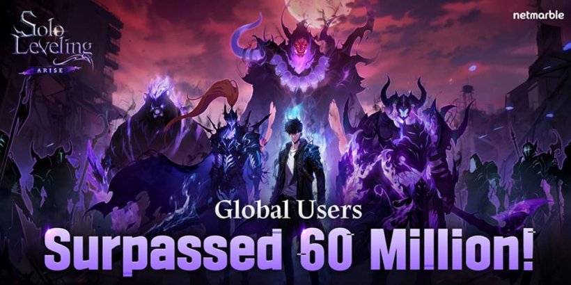 獨奏級別：Arise擊中了6000萬用戶，推出了新活動