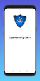 Super Hotspot Vpn Shield Screenshot 1