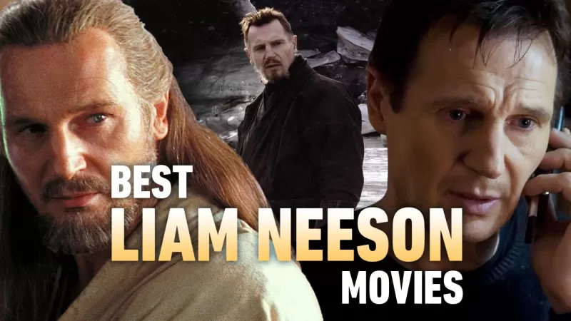 ထိပ်ဆုံး 10 Liam Neeson ရုပ်ရှင်ဇာတ်ကားများအဆင့်