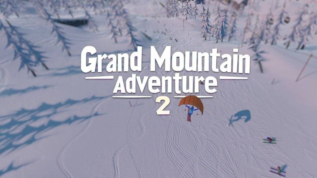 Grand Mountain Adventure 2: Magagamit na ang Open-World Ski at Snowboard Game