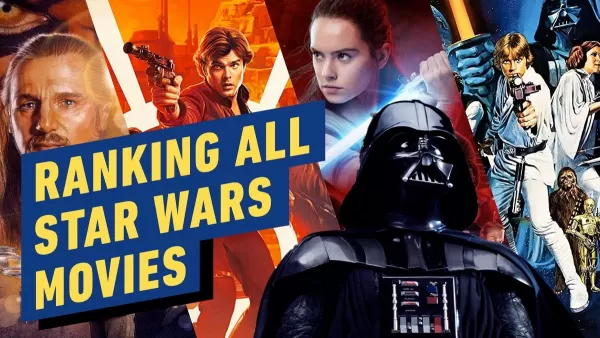 Star Wars Movies: Worst to Best Ranking