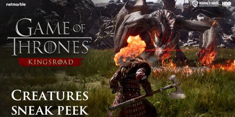 Thrones Kingsroadは、目に見えない獣を発表する予告編をリリースします