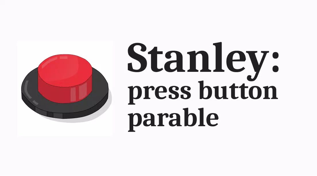 Stanley: press button parable स्क्रीनशॉट 1
