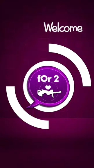 For 2 - Dating Messaging App Zrzut ekranu 1