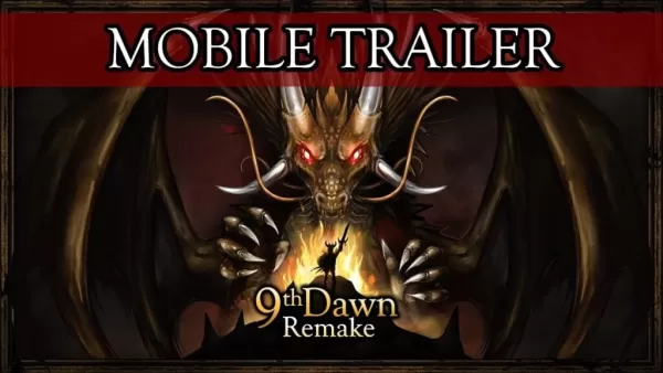 “ 9th Dawn Relake：新的移動拖車被取笑，很快就會發布Android”