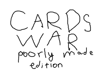 Cards war: poorly made edition Tangkapan skrin 1