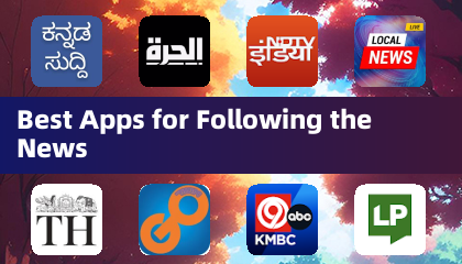 Best Apps for Following the News