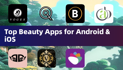 Android＆iOS的頂級美容應用