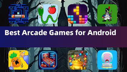 Những Trò Chơi Arcade Tốt Nhất Cho Android