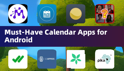 Must-Have Calendar Apps for Android
