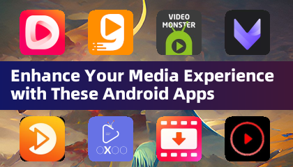 Улучшите свой медиа-опыт с этими приложениями для Android