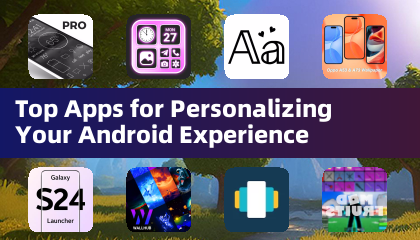 Melhores Aplicativos para Personalizar Sua Experiência Android
