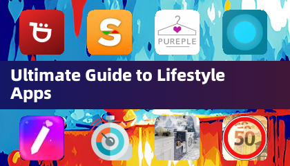 Ultimate Guide to Lifestyle Apps