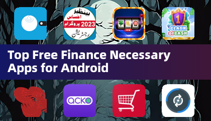 Top Free Finance Necessary Apps for Android
