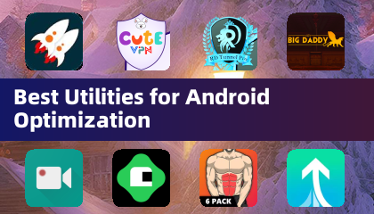 Best Utilities for Android Optimization