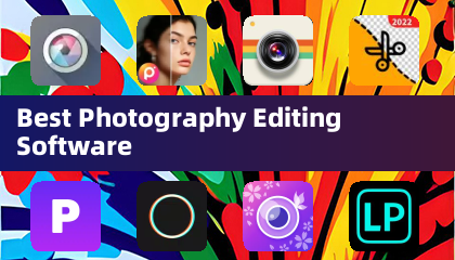 Best Photography Editing Software