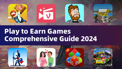 Play to Earn Games Comprehensive Guide 2024