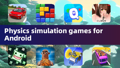 Jeux de simulation de physique pour Android
